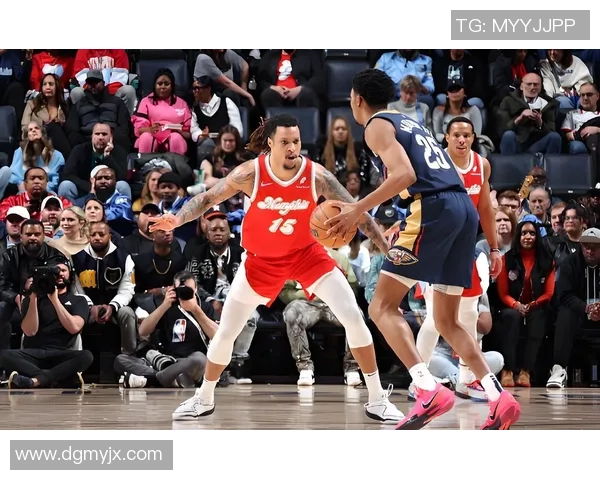 12月8日灰熊对阵鹈鹕精彩全场回放及赛后分析详解 12月8日灰熊对阵鹈鹕精彩全场回放及赛后分析详解